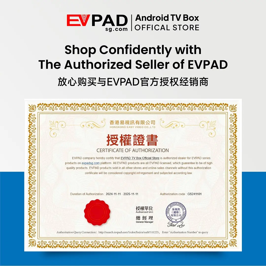 EVPAD 12S Android TV Box (International Version) EVPAD official authorization certificate for authorized seller.
